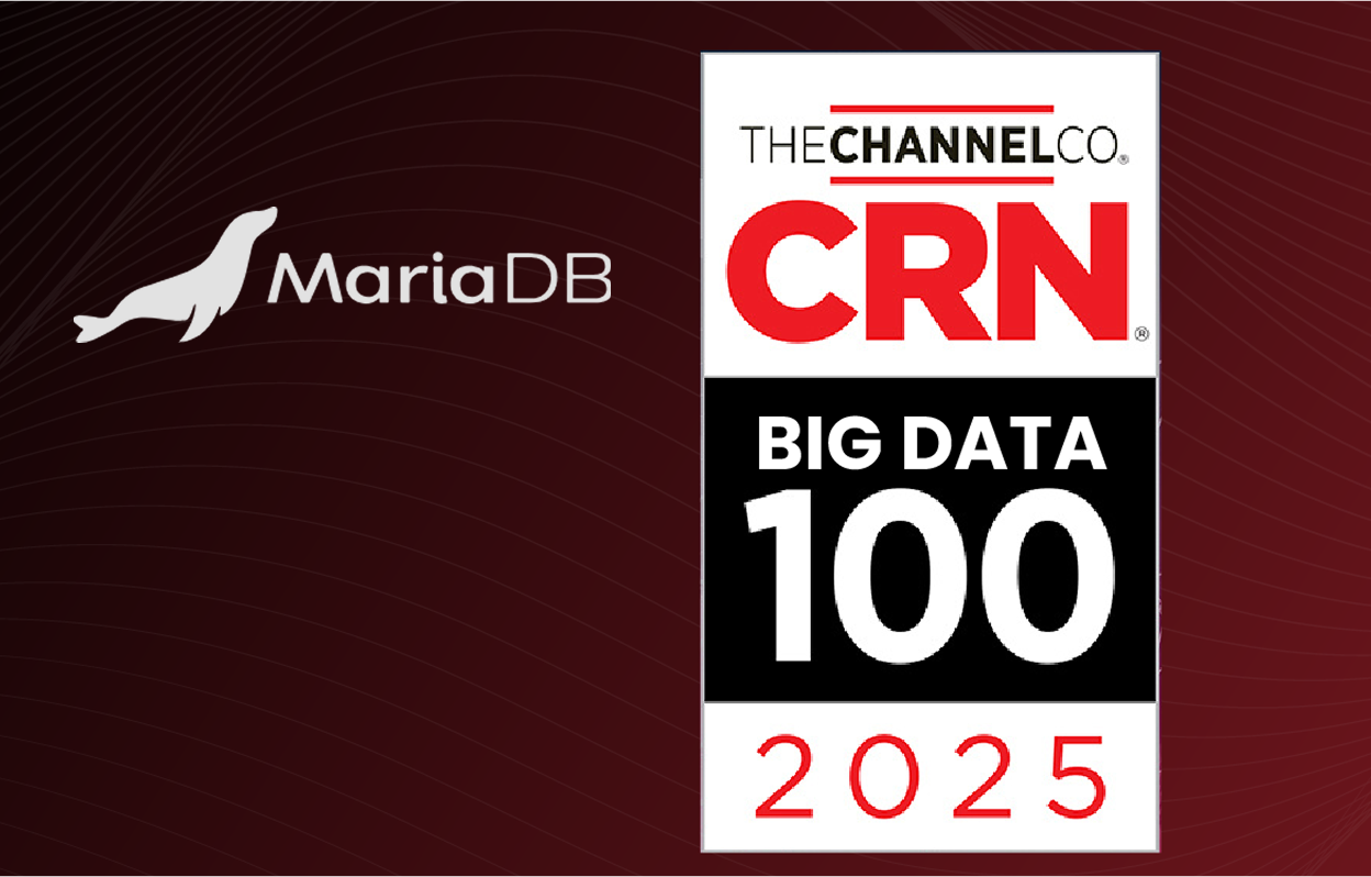 <a href="https://www.crn.com/news/software/2025/the-coolest-database-system-companies-of-the-2025-big-data-100?page=12" target="_blank">MariaDB named to CRN's Coolest Database System Companies in Big Data 100</a>